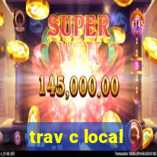 trav c local